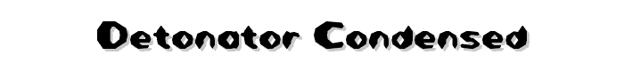 Detonator Condensed font